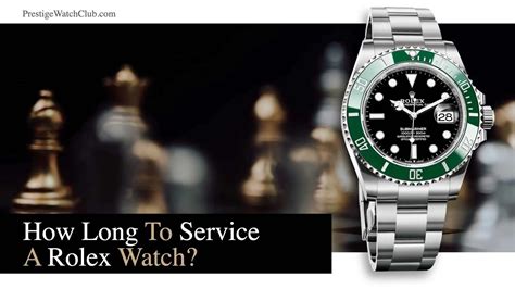 how long does it take to service a rolex|How To Service Your Rolex .